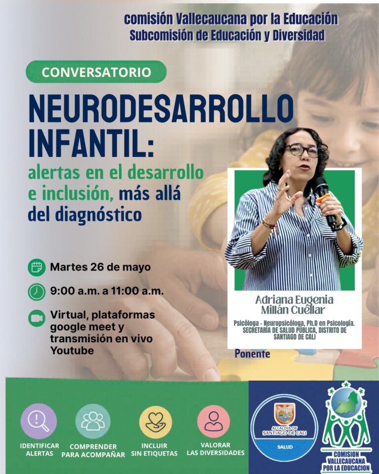 Conversatorio: Neurodesarrollo infantil: alertas en el desarrollo e inclusión, más allá del diagnóstico